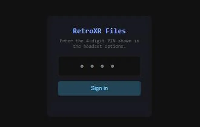 The RetroXR Files sign-in box: a title, the line 'Enter the 4-digit PIN shown in the headset options', a four-digit field and a Sign in button.